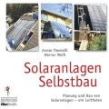 Solaranlagen Selbstbau Ökobuch 978-3-92296-473-5 slika